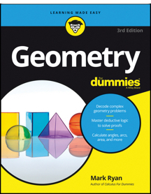 Geometry for Dummies, 3rd Edition